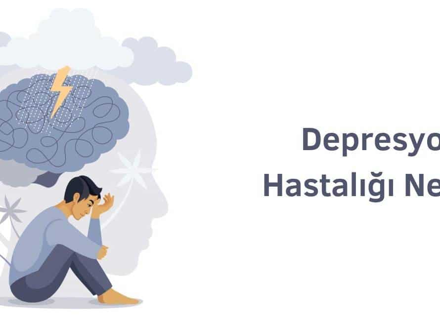 depresyon hastalığı nedir