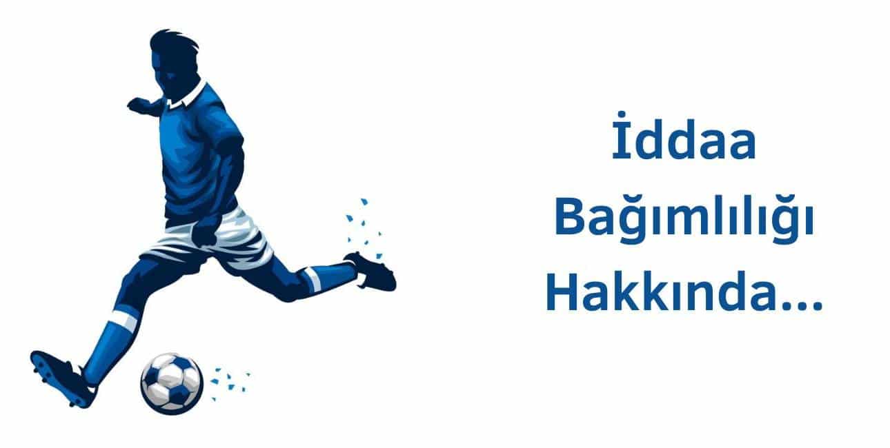 iddaa bağımlılığı