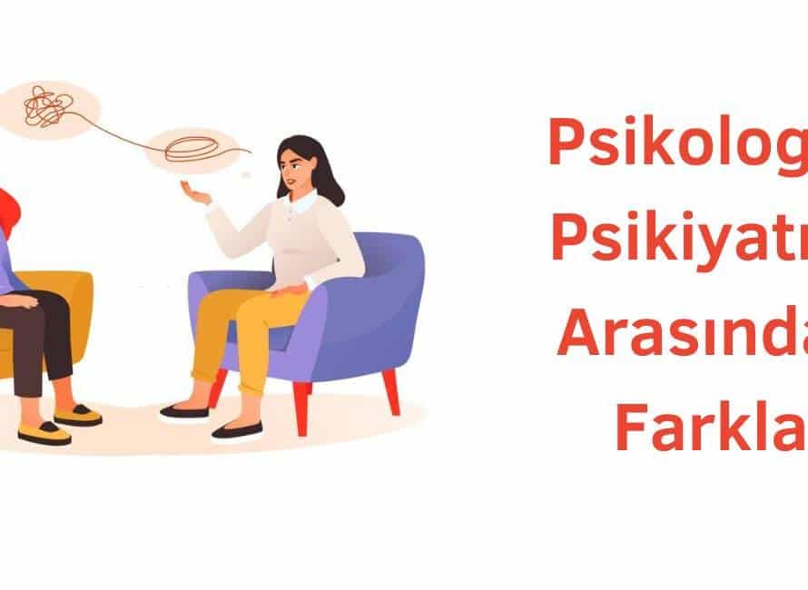 Psikolog ve Psikiyatrist Arasındaki Fark Nedir