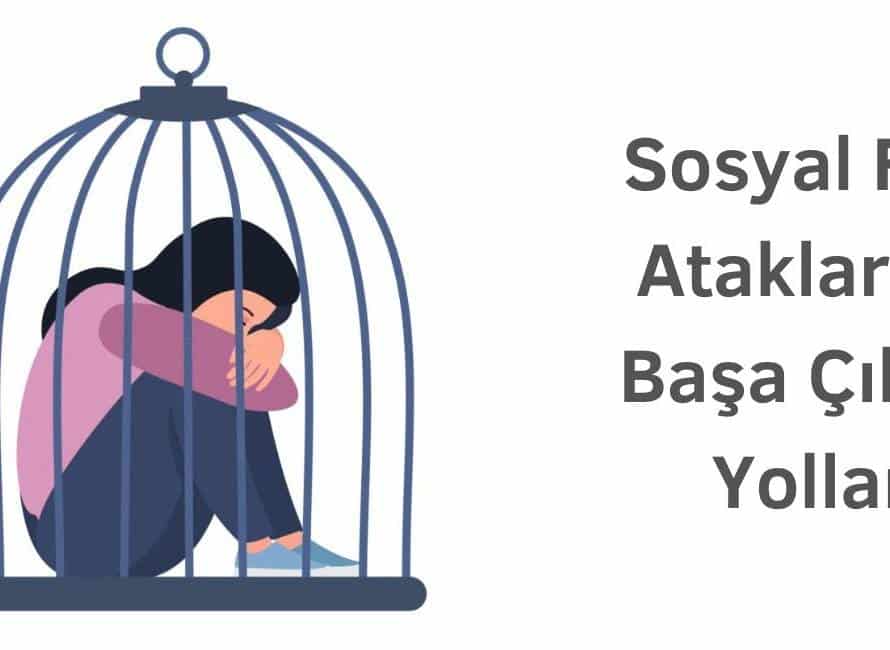 sosyal fobi atakları