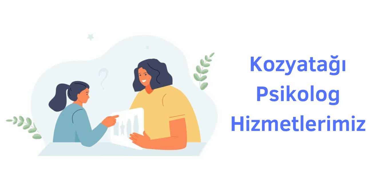 kadıköy kozyatağı psikolog desteğimiz