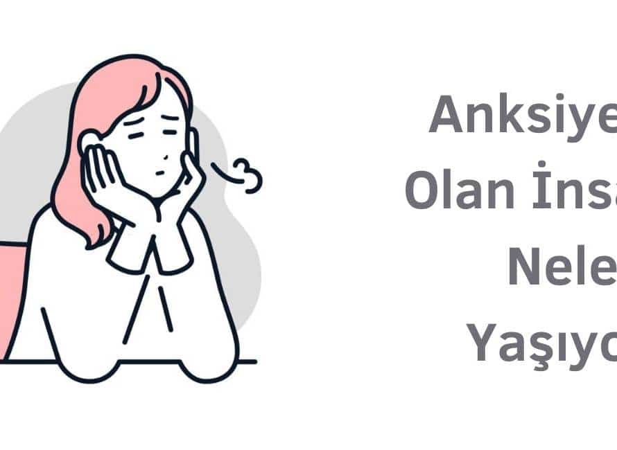 anksiyetesi olan insanlar ne yapmalı