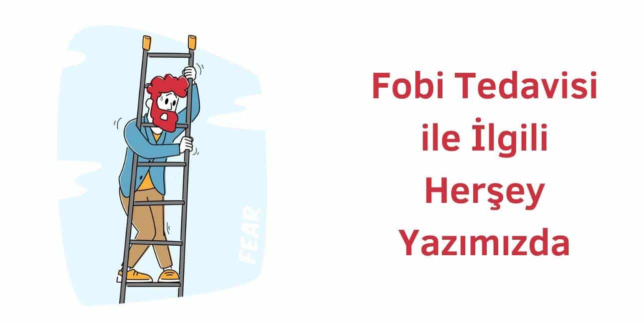 fobi tedavisi psikolog desteğimiz için bize ulaşın